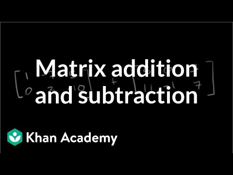 Adding   Subtracting Matrices  Video