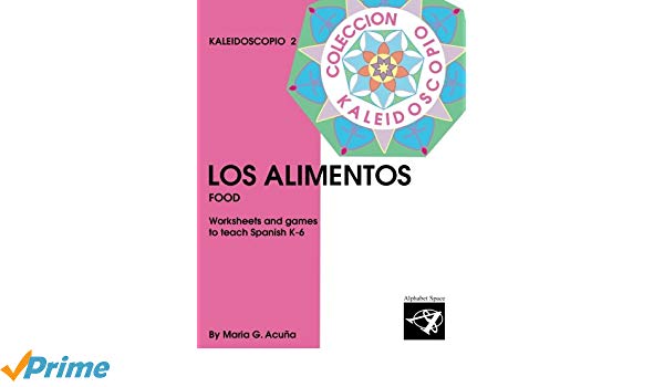 Amazon Com  Los Alimentos  Coleccion Kaleidoscopio 2  Elementary