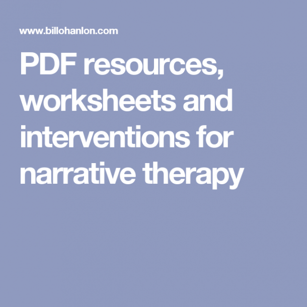 Pdf Resources  Worksheets And Interventions For Narrative Therapy