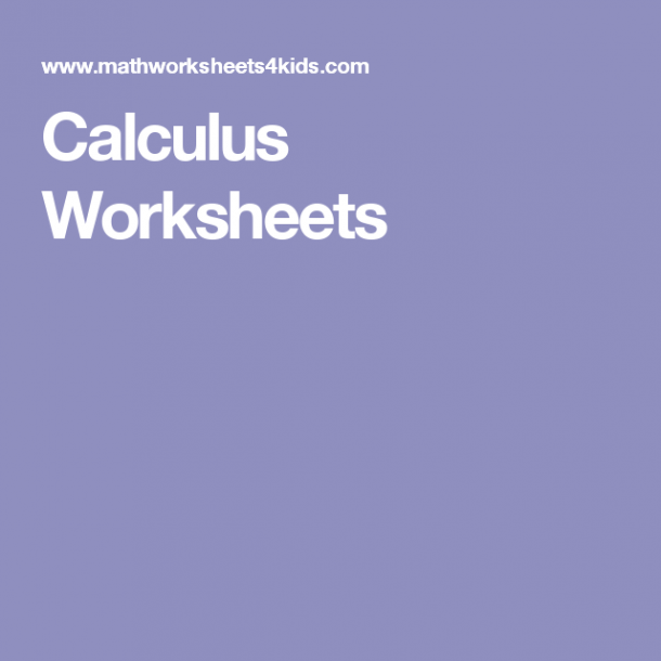 Calculus Worksheets