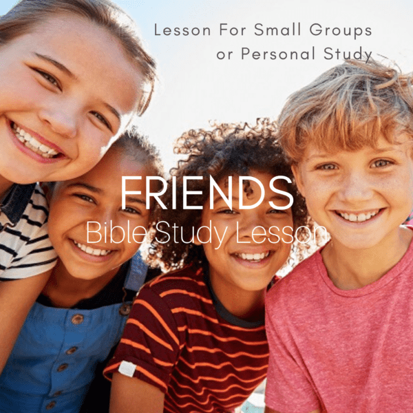 Friends Lesson For Kids   Teens